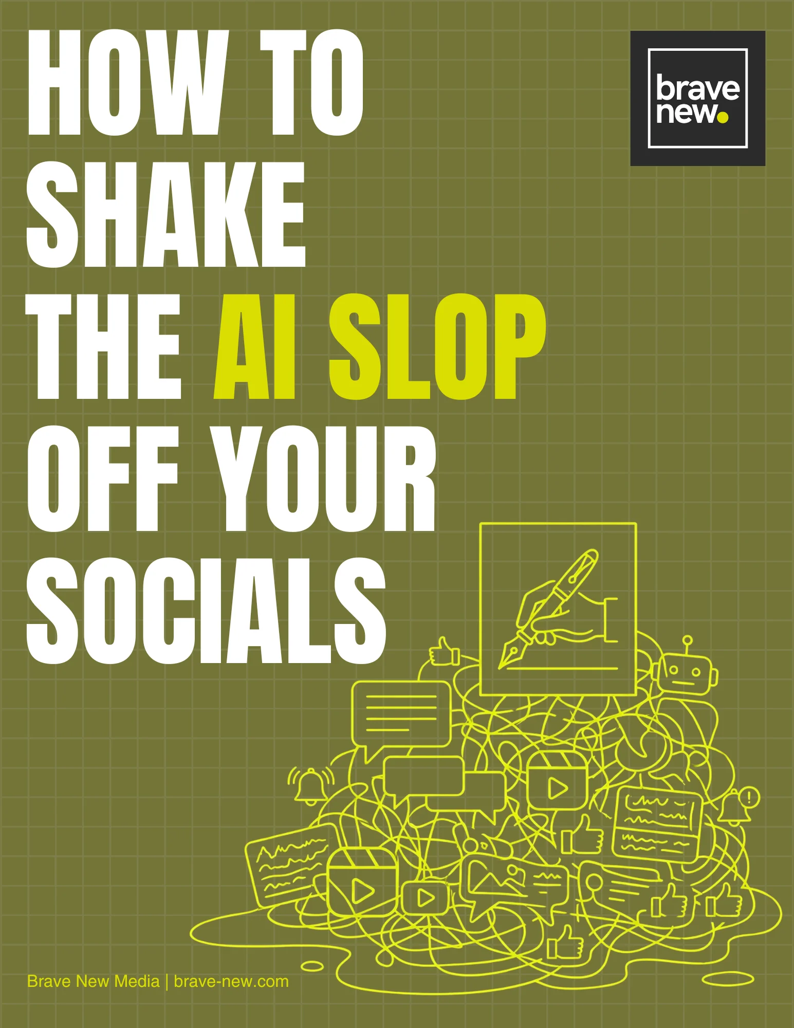How to Shake the AI Slop Off Your Socials — Free Guide by Brave New Media